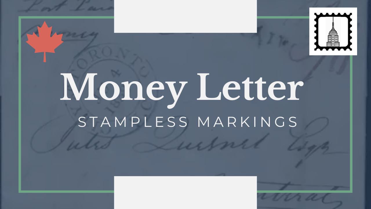 Canada’s Money Letters: Precursors to Registered Mail