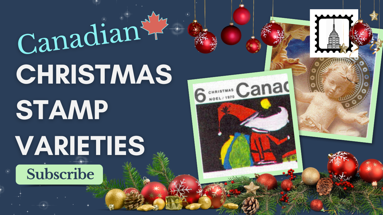 Canada’s Christmas Stamp Varieties: Remarkable Holiday Stamp Finds