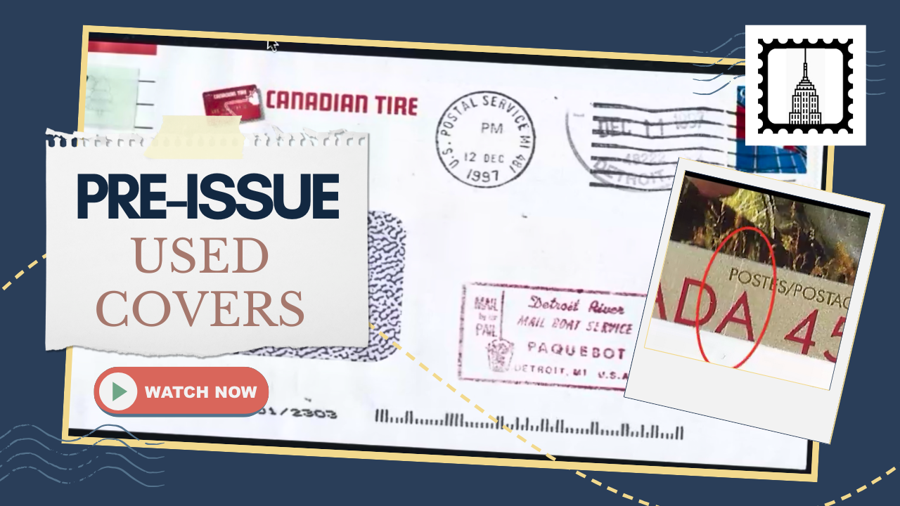 Pre-Issue Canadian Stamps and Varieties: $5 Box Finds